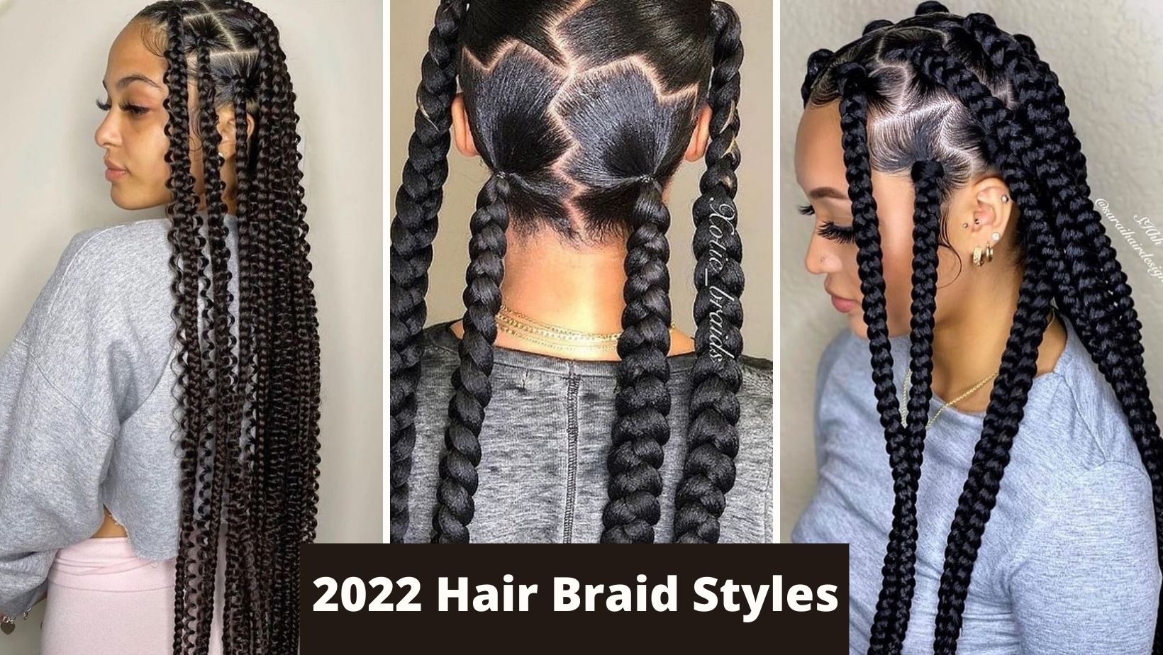 2022 Latest and Beautiful Patterns for Hair Braid Styles. - Ladeey