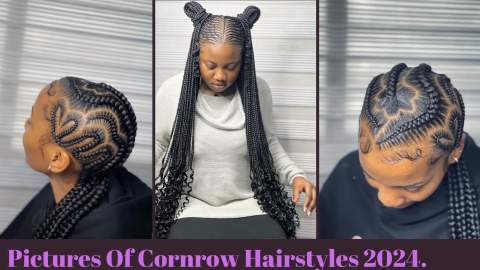 Latest And Best Pictures Of Cornrow Hairstyles 2024 Ladeey   20240112 001147 0000 480x270 