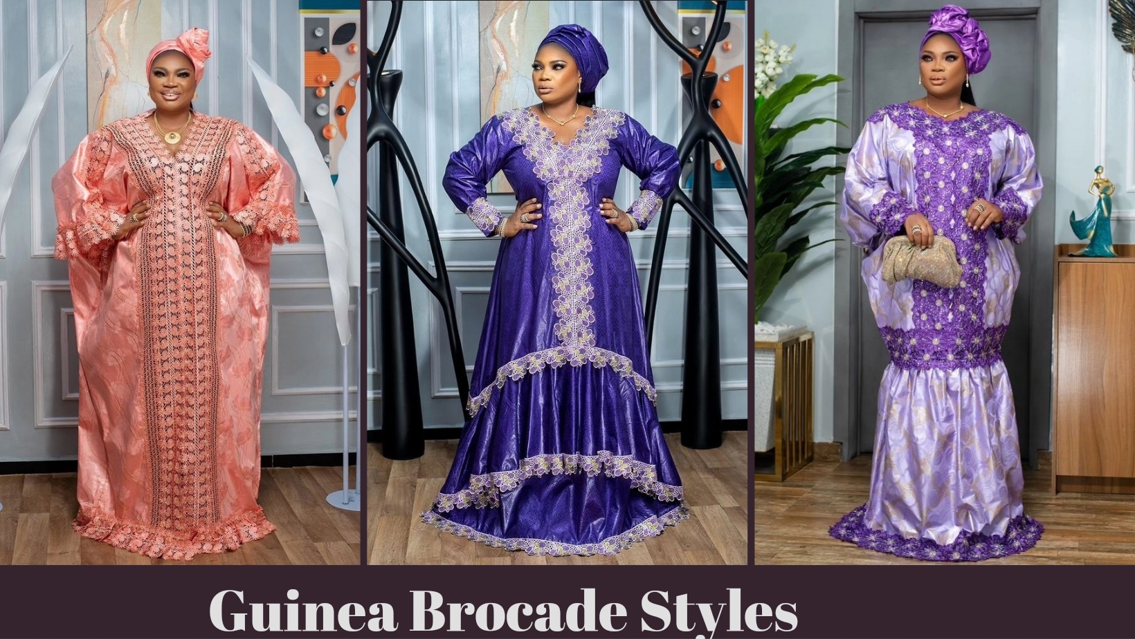 Guinea Brocade Styles