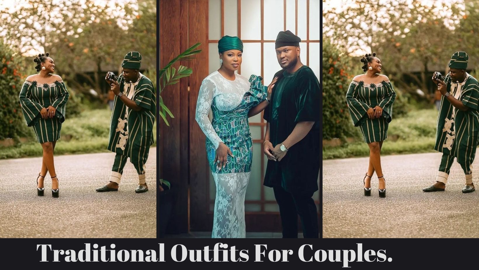 Traditional Outfits For Couples.